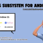 Windows Subsystem for Android