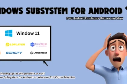 Windows Subsystem for Android