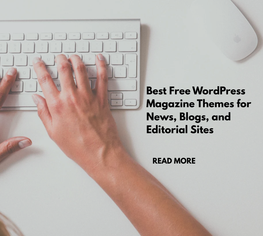 Best-Free-WordPress-Magazine-Themes-for-News-Blogs-and-Editorial-Sites.
