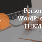 Personal WordPress Themes