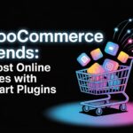 WooCommerce Trends