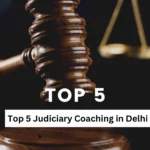 top 5 judiciary coaching in delhi
