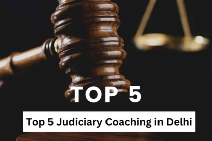 top 5 judiciary coaching in delhi
