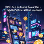 2025’s Best No-Deposit Bonus Sites – Try Reliable Platforms Without Investment