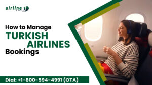 Turkish Airlines Manage Booking