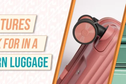 Top Features to Look for in a Modern Suitcase